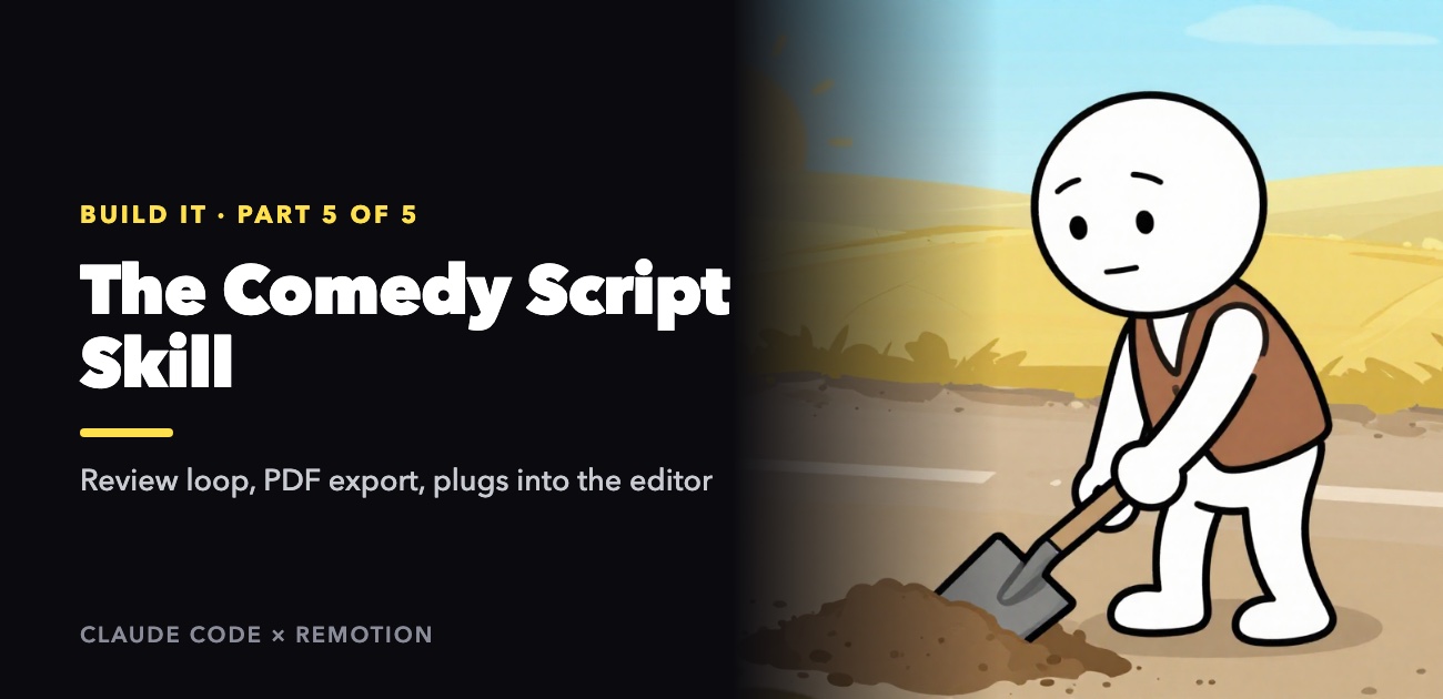 Cover Image for Build an AI Video Studio, Part 5: A Comedy Script Skill with a Review Loop and PDF Export